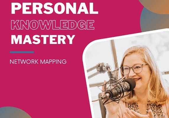 personal knowledge mastery: network mapping Bonni smiles and speaks into a podcast microphone