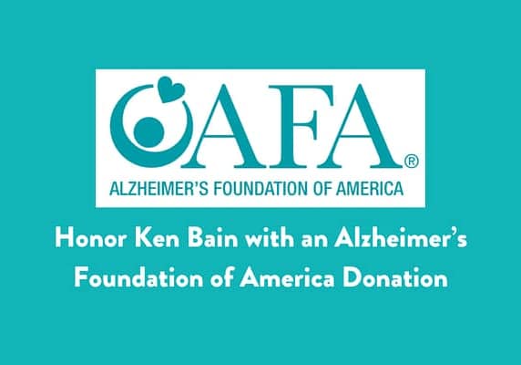 Honor Ken Bain with an Alzheimer’s Foundation of America Donation