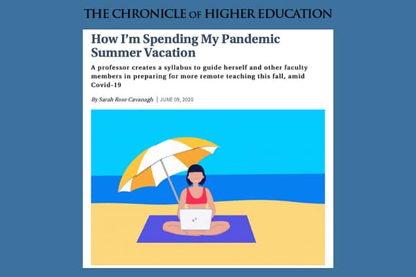 How I’m Spending My Pandemic Summer Vacation, by Sarah Rose Cavanagh