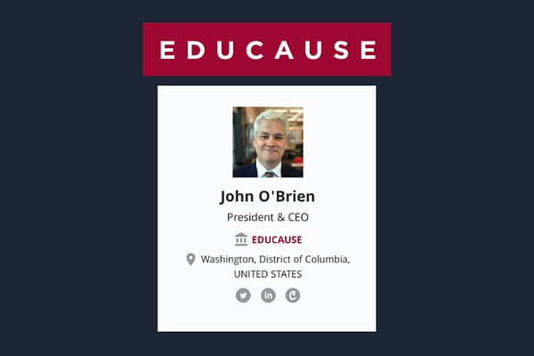John O’Brian, CEO, EDUCAUSE