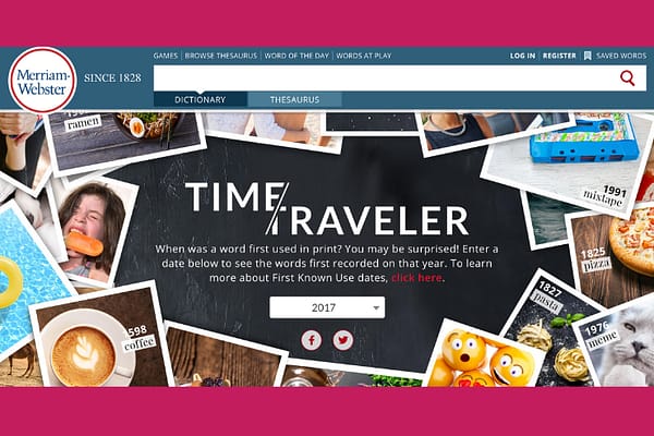 Mirriam-Webster’s Time Traveler