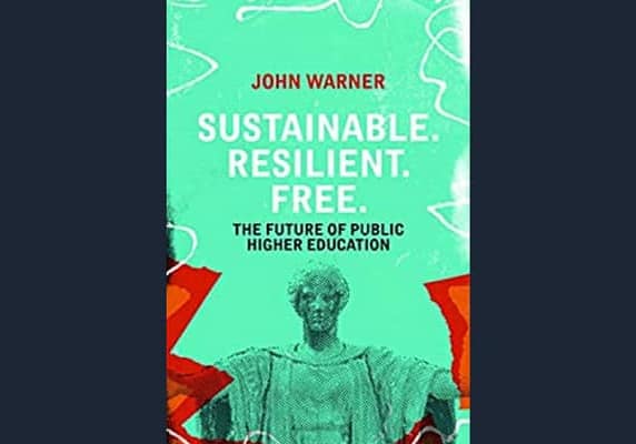 Sustainable. Resilient. Free. by John Warner