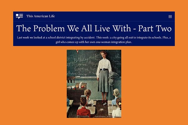 This American Life #563_ “The Problem We All Live With”