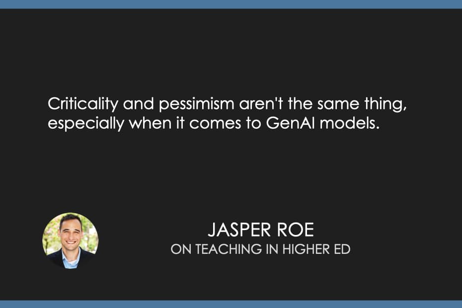 Criticality and pessimism aren't the same thing, especially when it comes to GenAI models.  