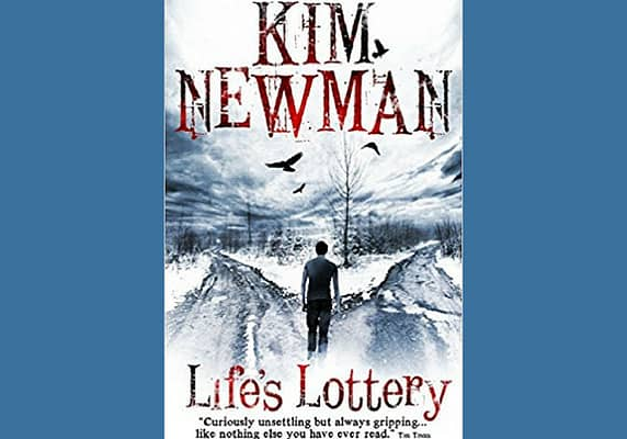Life’s Lottery by Kim Newman
