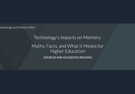 Technology’s Impact on Memory, by Michelle Miller