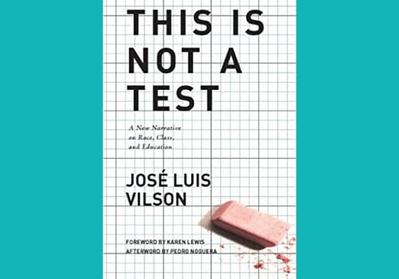 This is Not a Test, by José Luis Vilson